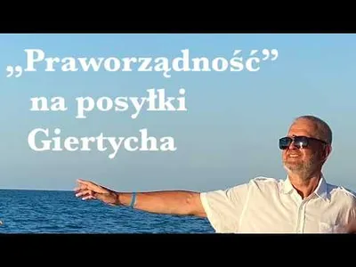Embedded thumbnail for "Praworządność" na posyłki Giertycha