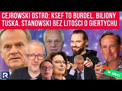 Embedded thumbnail for CEJROWSKI: to burdel. Jakubiak ostrzega. Stanowski zakpił z Giertycha