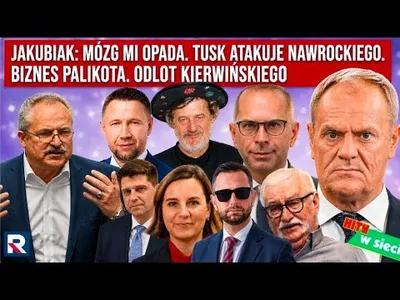 Embedded thumbnail for Jakubiak: mózg mi opada. Tusk atakuje Nawrockiego. Biznes Palikota..