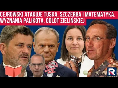 Embedded thumbnail for Cejrowski miażdży Tuska. Wpadka Szczerby. Odlot Zielińskiej..