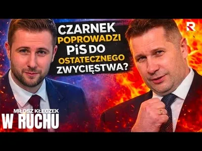 Embedded thumbnail for Czy Czarnek poprowadzi PiS do zwycięstwa? Miłosz Kłeczek i prof. Henryk Domański