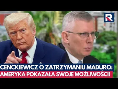 Embedded thumbnail for Cenckiewicz o zatrzymaniu Maduro