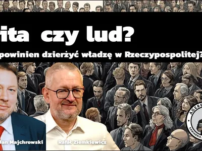 Embedded thumbnail for Elita czy lud? Kto powinien dzierżyć władzę? Prof. Majchrowski i Ziemkiewicz
