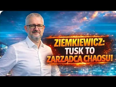 Embedded thumbnail for Tusk to zarządca chaosu | Salonik Polityczny Ziemkiewicza 